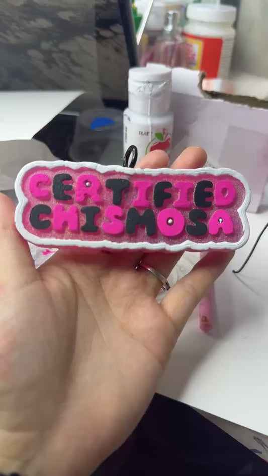 Certified chismosa car freshie